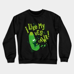 I Like my Veg Rawr! Crazy Vegetable Crewneck Sweatshirt